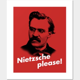 Nietzsche Please! Posters and Art